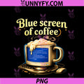 Blue Screen Of Coffee PNG, IT Reboot Humor Graphic PNG