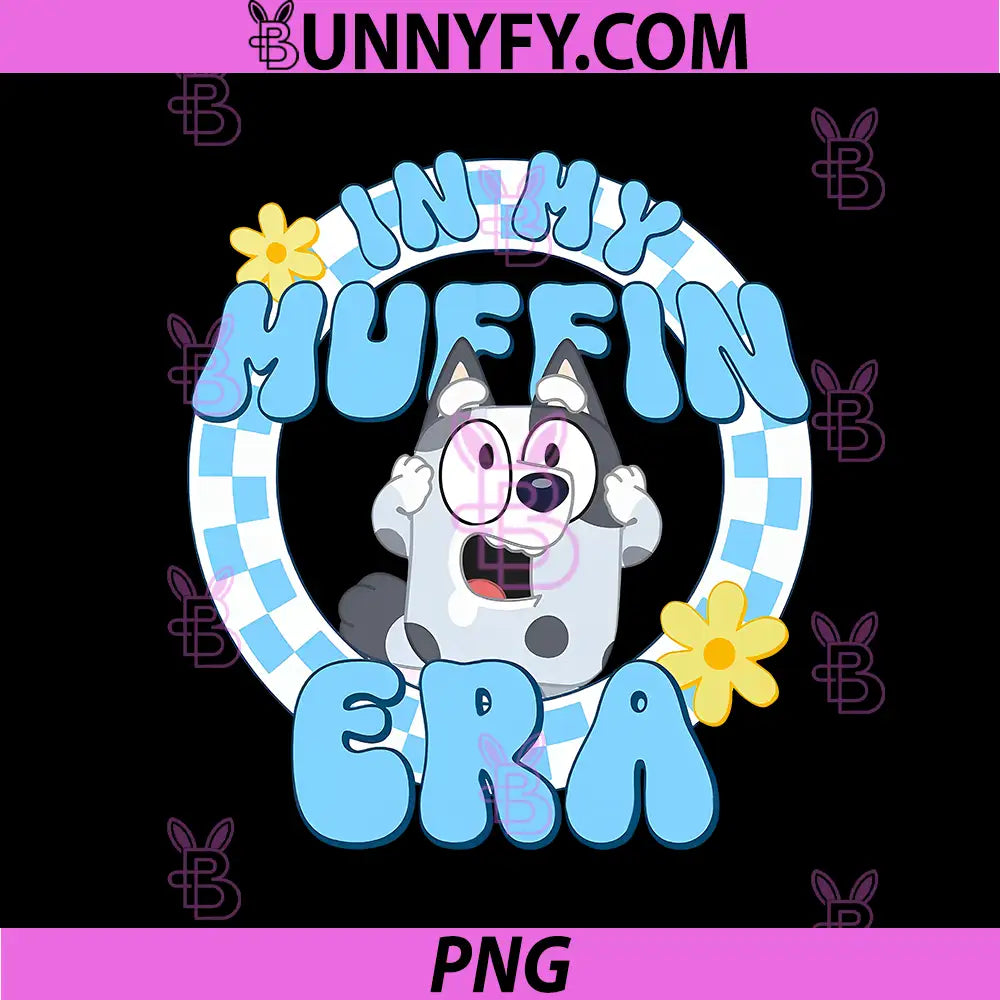 Bluey In My Muffin Era PNG, Muffin Heeler Time Out Tour PNG