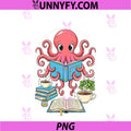 Bookish Octopus Reading PNG, Books And Coffee Literary Lover Art PNG