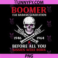Boomer Badass Generation PNG, Rock Roll Skull Funny Saying PNG