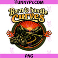 Born to Handle Curves PNG, Vintage Biker Badge Sunset PNG