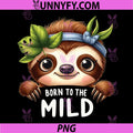 Born to The Mild PNG, Cute Tropical Jungle Sloth PNG