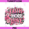 Breast Cancer Awareness PNG, Faith Hope Love Pink Ribbon PNG