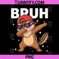 Bruh Funny Dabbing PNG, Chipmunk Animal Lover PNG