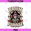 Bruh I'm A Pirate PNG,Funny Skull Costume Halloween Lazy PNG