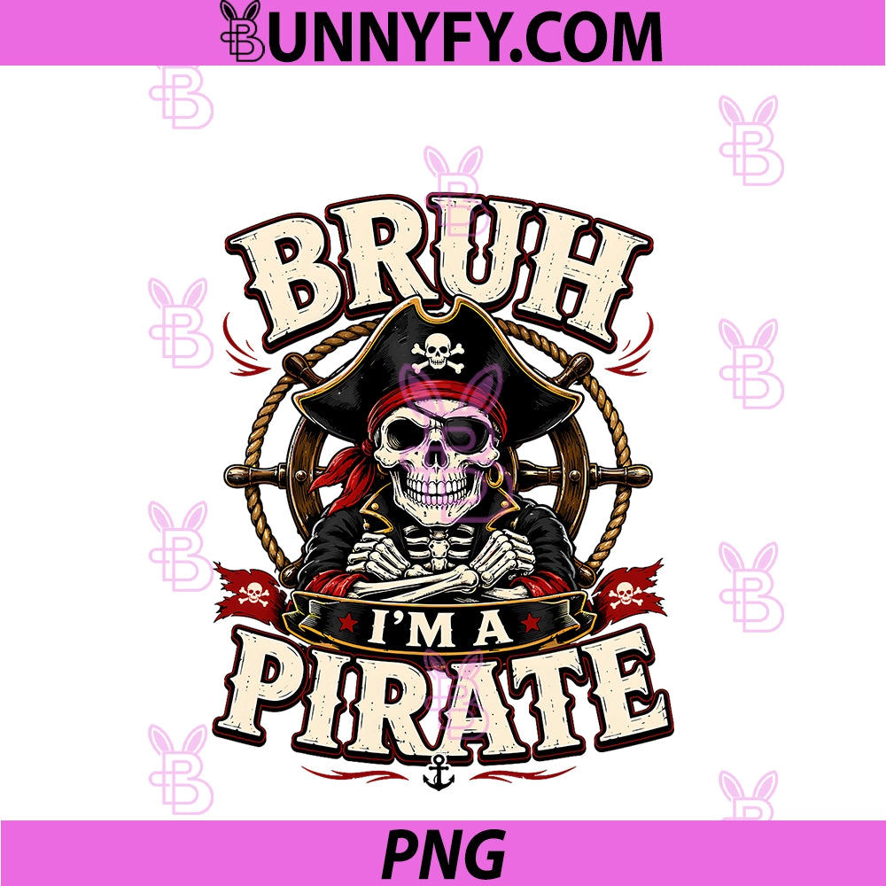 Bruh I'm A Pirate PNG,Funny Skull Costume Halloween Lazy PNG