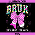 Bruh Its Been 100 Days PNG, Pink Checkered Pencil Bow PNG