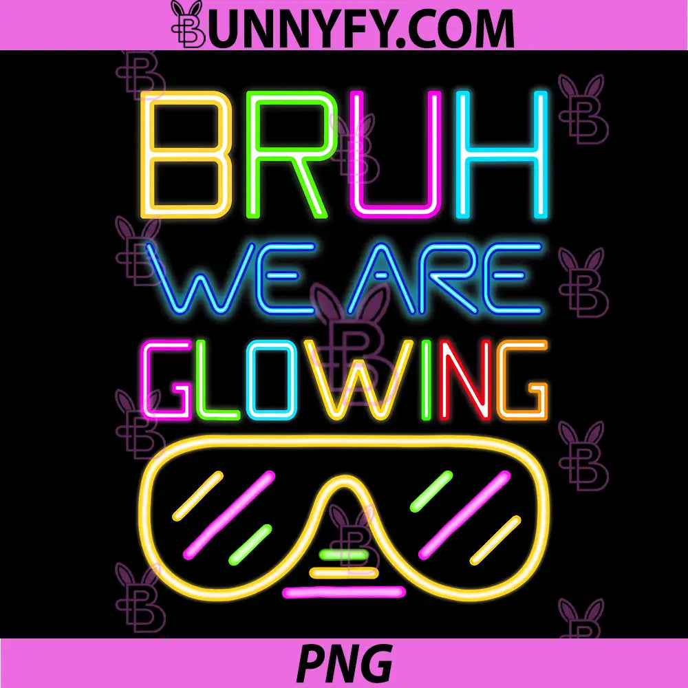 Bruh We are Glowing PNG, in My Glowing Era Hello Summer Vacation PNG