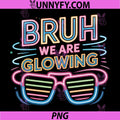 Bruh We are Glowing PNG, in My Glowing Era Hello Summer Vacation PNG