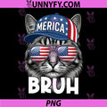 Bruh Fourth 4th of July Cat PNG, American Patriotic PNG