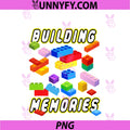 Building Memories Building Bricks Blocks PNG, Family Matching PNG