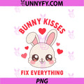 Bunny Kisses Fix Everything Cute PNG, Bunny Love Design PNG