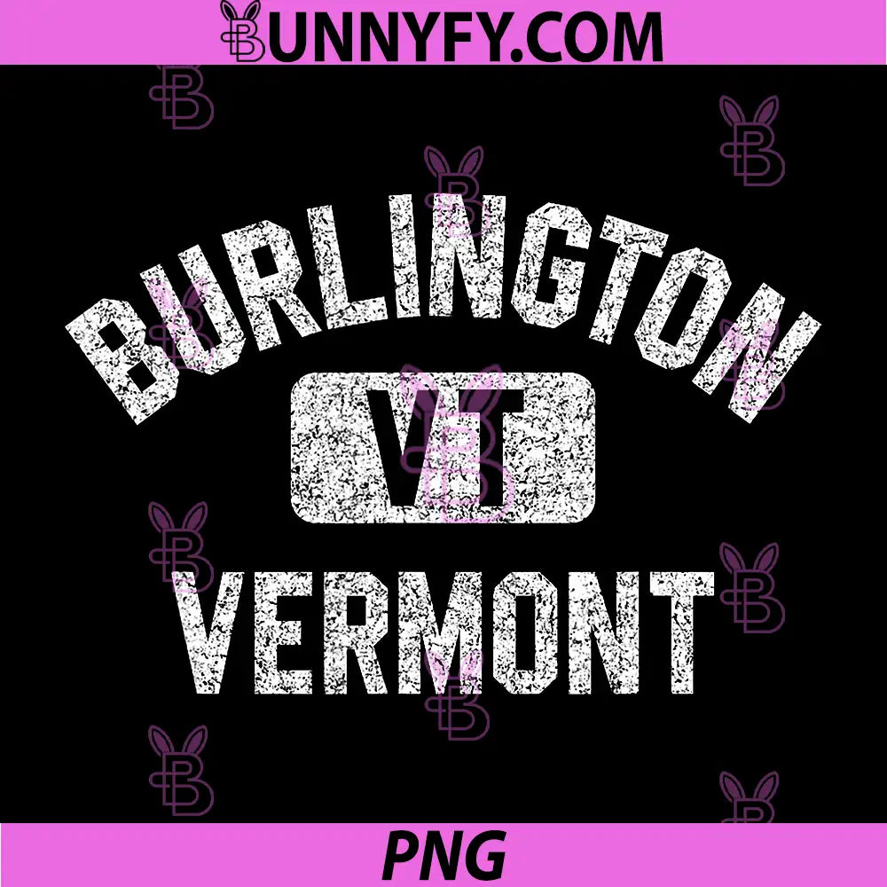 Burlington Vermont PNG, Gym Style Distressed White Print PNG