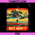 But Why PNG, Be The Damn Penguin Meme Vintage 70s PNG