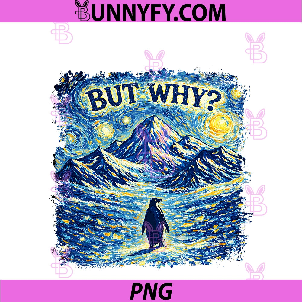 But Why PNG, Nihilist Penguin Shirt Van Gogh Style - Starry Night PNG
