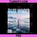 But Why PNG, Penguin Aesthetic Quote PNG