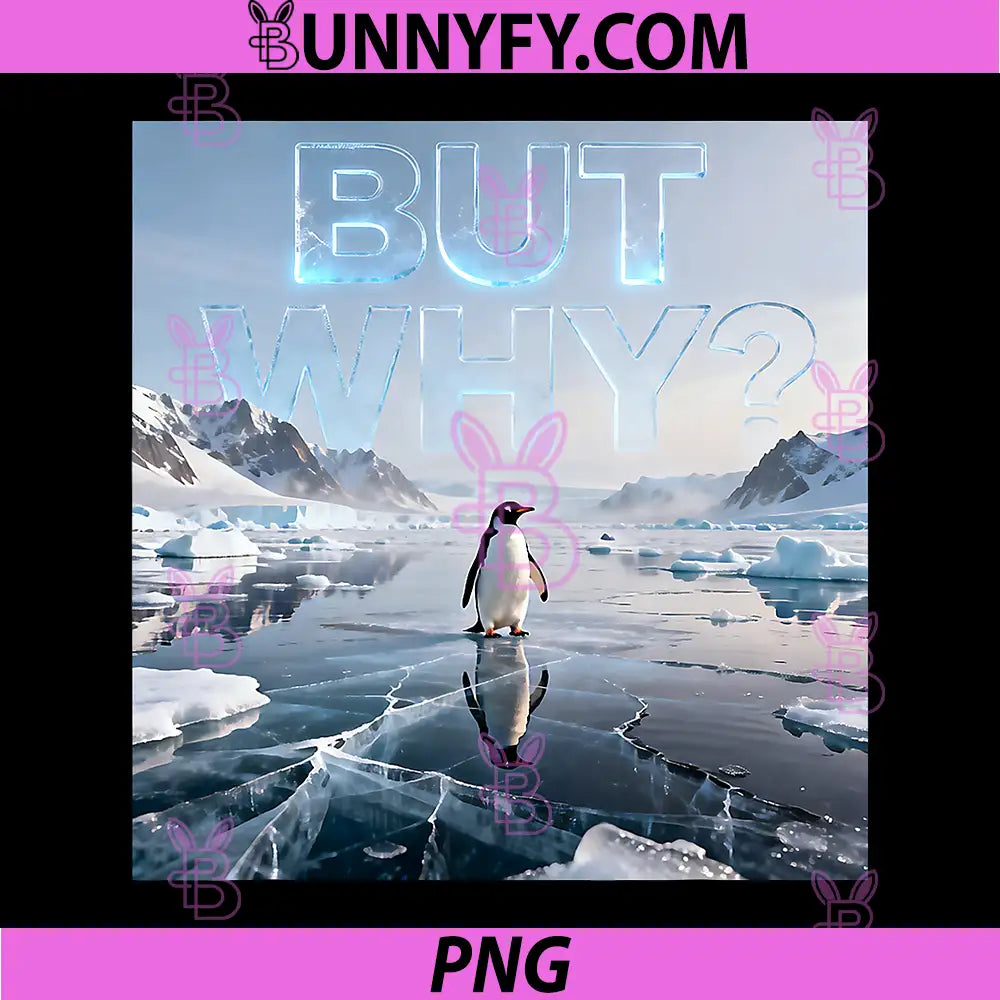 But Why Penguin Aesthetic PNG, Funny Ice Landscape Art PNG