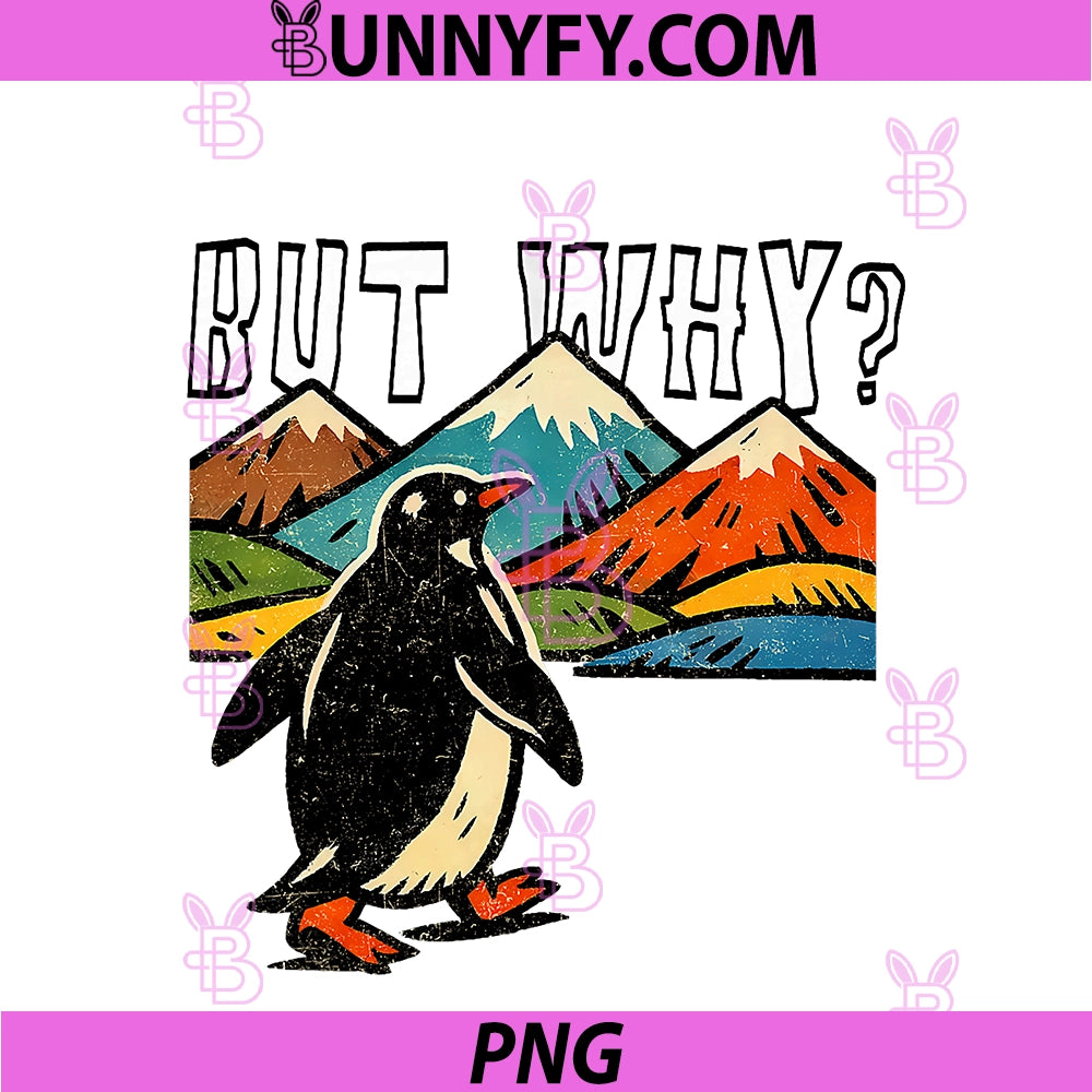 But Why Penguin Graphic PNG, Retro Nihilist Penguin PNG
