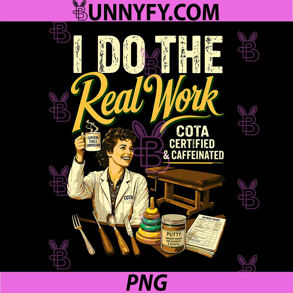 COTA Certified Occupational PNG, Therapy Assistant Funny PNG