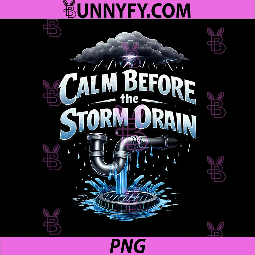 Calm Before The Storm PNG, Drain Plumber Pipe Pun PNG