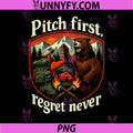 Camping Mountain Badge PNG, Pitch First Regret Never PNG