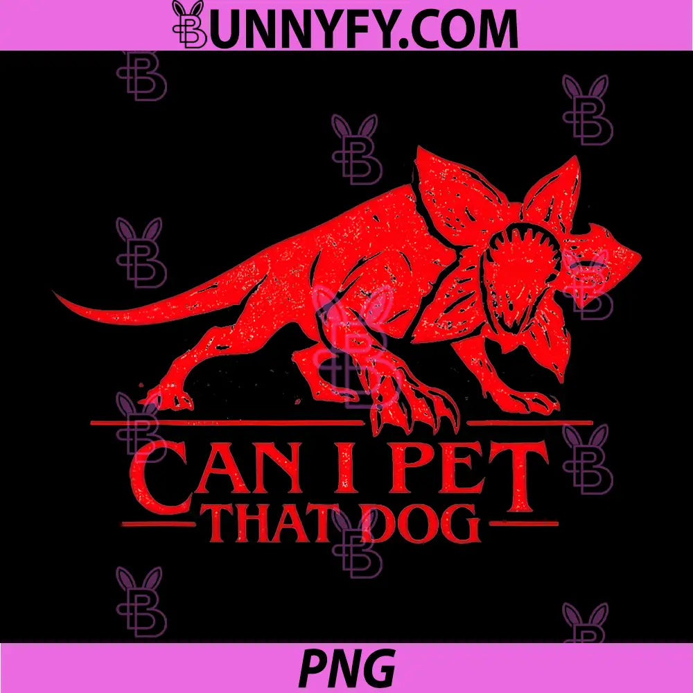 Can I Pet That Dog PNG, Demo Dog Stranger Meme Funny PNG