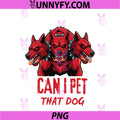 Can I Pet That Dog PNG, Demodog Stranger Meme Funny Dog Lover PNG