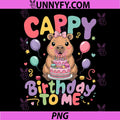 Cappy Birthday To Me PNG, Cute Capy Capybara Birthday PNG