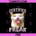 Cat Meme Certified Freak PNG, Eat Cement Cursed Cats Humor Funny PNG