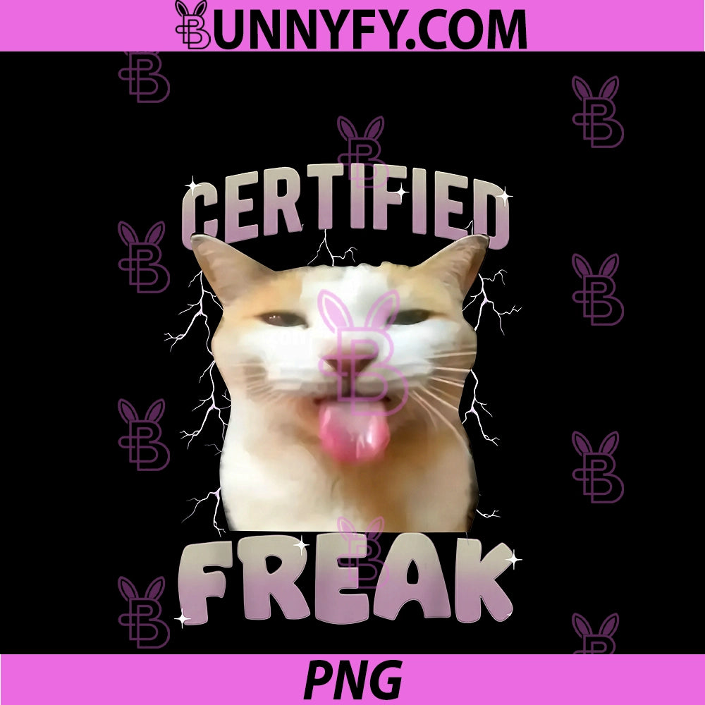 Cat Meme Certified Freak PNG, Eat Cement Cursed Cats Humor Funny PNG