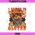Celiac Disease PNG, Funny Cat Meme I Refuse To Tolerate Gluten PNG