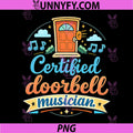 Certified Doorbell Musician PNG, Local Pride Badge PNG