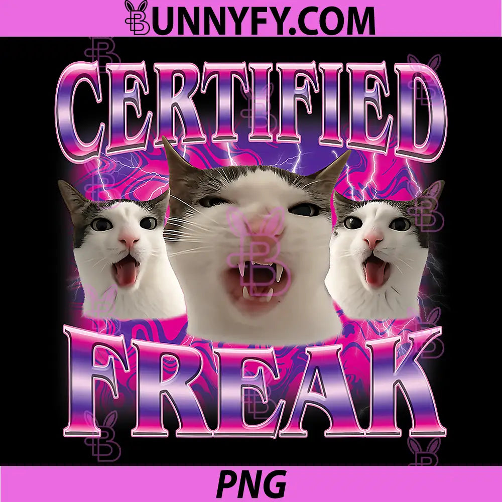 Certified Freak PNG, Eat Cement Cursed Cat PNG, Funny Cat Meme PNG