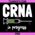 Certified Registered Nurse PNG, Anesthetist in Progress CRNA PNG