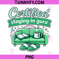 Certified Staying-in Guru PNG, Local Pride Badge Design PNG