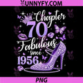 Chapter 70 Fabulous Since 1956 PNG, 70 Years Old Birthday PNG