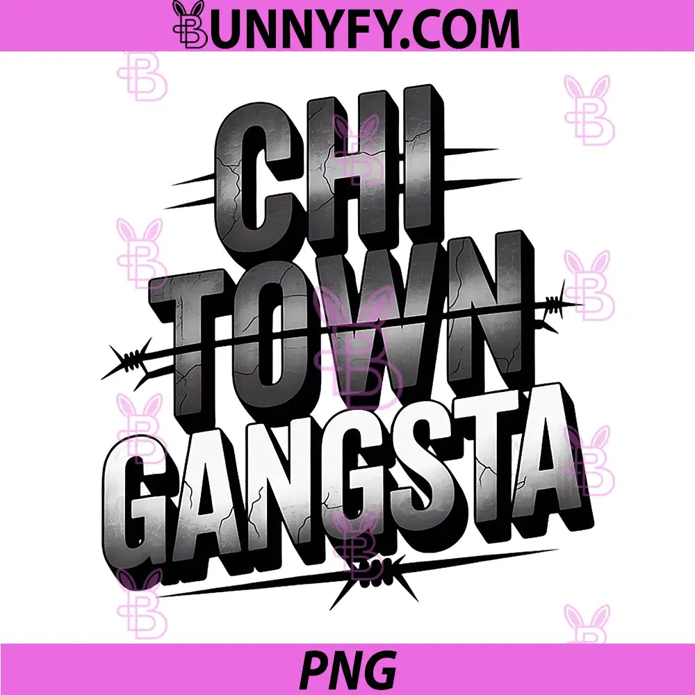 Chi Town Gangsta PNG, Chicago Street Culture PNG