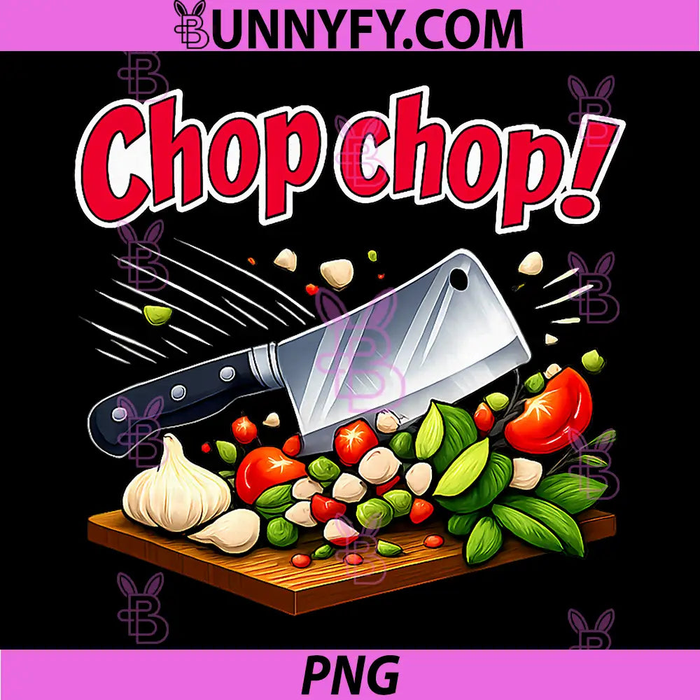 Chop chop Cleaver PNG, Cooking Baking Foodie Graphic PNG
