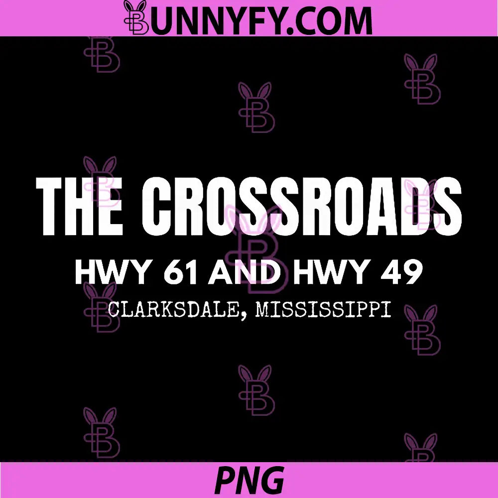 The Crossroads Hwy 61 And Hwy 49 PNG, Clarksdale Mississippi Blues Town PNG