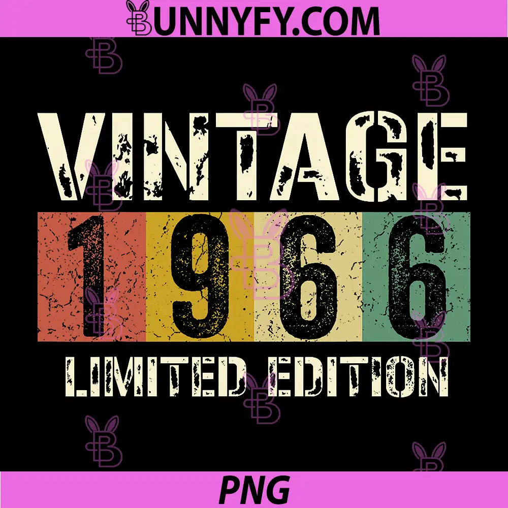 Vintage 1966 Limited Edition PNG, Classic 1966 Birthday Design PNG