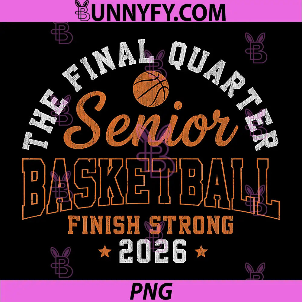 Class of 2026 Basketball PNG, Senior 26 Player Team Graduation PNG