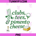 Clubs Tees Pimento Cheese PNG, Funny Golf Lover PNG