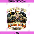 Colorado 150th Anniversary PNG, Halloween 150 Years Old Funny PNG