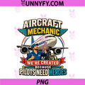 Colorful Aircraft Mechanic PNG, Pilot Heroes Humor PNG