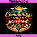 Community Center Your Heart PNG, Local Pride Badge PNG