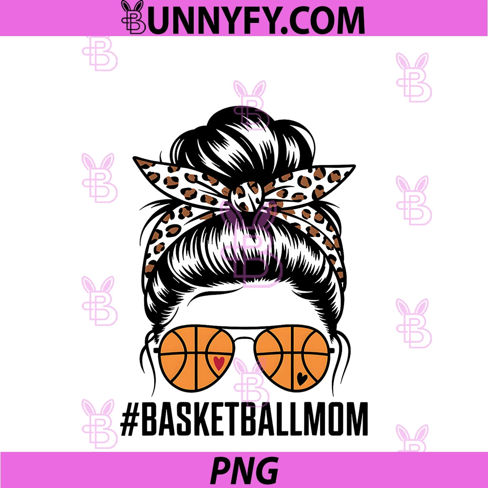 Cool Basketball Mom Art For Mom PNG, Mother Women Basketball Mom PNG