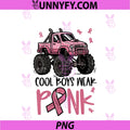 Cool Boys Wear Pink PNG, Monster Truck Breast Cancer PNG
