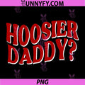 Hoosier Daddy PNG, Throwback Cute Retro Souvenir PNG