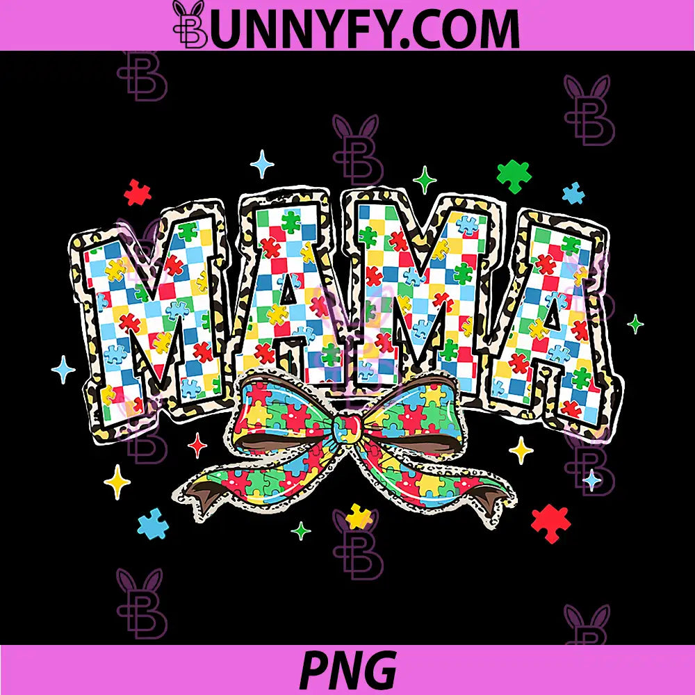 Coquette Autism Mama PNG, Autism Awareness in My Autism Mom Era PNG