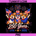 Corgi Patriotic Funny Dog 250 Years PNG, America Anniversary PNG